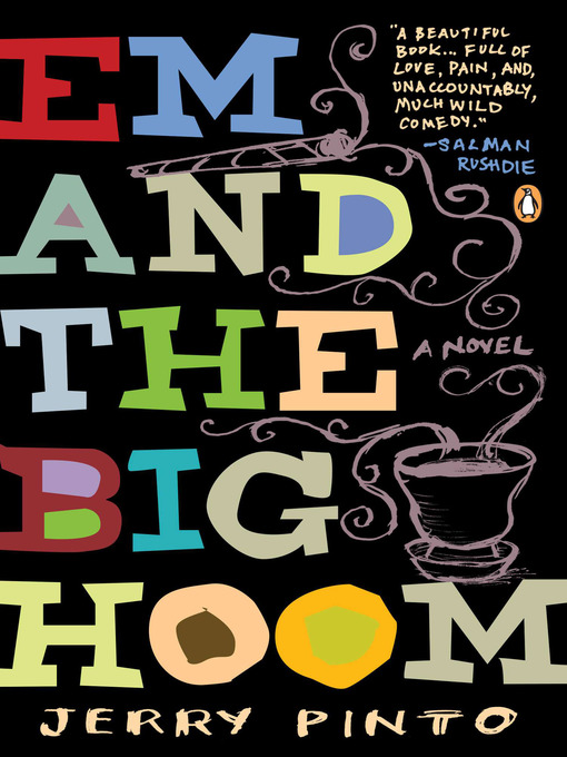 Title details for Em and the Big Hoom by Jerry Pinto - Wait list